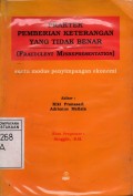 Praktek Pemberian Keterangan yang Tidak Benar