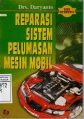 REPARASI SISTEM PELUMASAN MESIN MOBIL