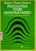 Sajian Dasar dalam Pengantar Teori Ekonomi Mikro