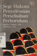 Segi Hukum Penyelesaian Perselisihan Perburuhan