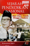 Sejarah Pendidikan Nasional: Dari Masa Klasik Hingga Modern