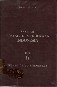 Sekitar Perang Kemerdekaan Indonesia: Perang Gerilya Semesta I