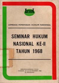 Seminar Hukum Nasional Ke-II Tahun 1968