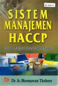 Sistem Manajemen HACCP (Hazard Analysis Critical Control Points)