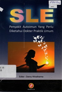 SLE : Penyakit Autoimun yang Perlu Diketahui Dokter Praktik Umum