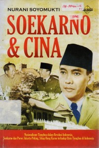 Soekarno & Cina