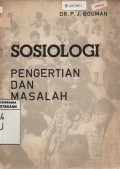 Sosiologi: Pengertian-pengertian dan Masalah-masalah