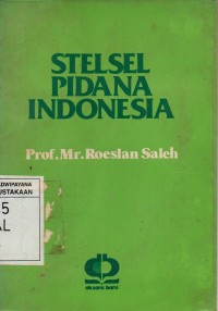 Stelsel Pidana Indonesia cet.4