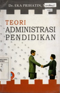 Teori Administrasi Pendidikan