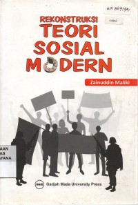 Rekonstruksi Teori Sosial Modern