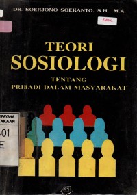 Teori Sosiologi tentang Pribadi Dalam Masyarakat