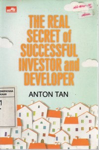 The Real Secret of Successful Investor and Developer