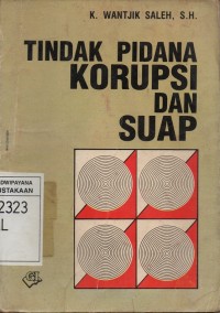 Tindak Pidana Korupsi Dan Suap