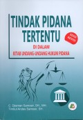 Tindak Pidana Tertentu: di dalam Kitab Undang-Undang Hukum Pidana