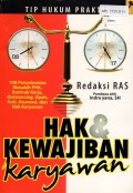 Tip Hukum Praktis: Hak Dan Kewajiban Karyawan