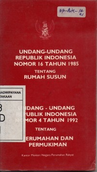 Undang-Undang Republik Indonesia Nomor 16 Tahun 1985 Tentang Rumah Susun