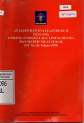 Analisis Dan Evaluasi Hukum Tentang Undang-Undang Lalu Lintas Devisa Dan Sistem Nilai Tukar (UU No. 24 Tahun 1999)