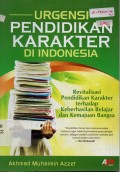 Urgensi Pendidikan Karakter Di Indonesia