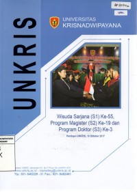 Wisuda Sarjana (S1) Ke-55, Program Magister (S2) Ke-19 dan Program Doktor (S3) Ke-3 Universitas Krisnadwipayana