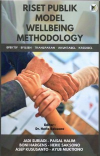 Image of Riset Publik Model Wellbeing Methodology : Efektif-Efisien-Transparan-Akuntabel-Kredibel