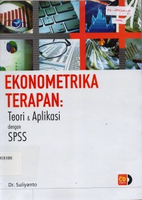 Image of Ekonometrika Terapan: Teori & Aplikasi dengan SPSS