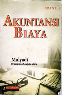 Image of AKUNTANSI BIAYA; Edisi ke-5; Cet. ke-14