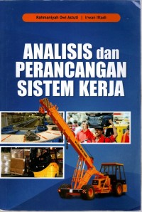 Image of ANALISIS DAN PERANCANGAN SISTEM KERJA