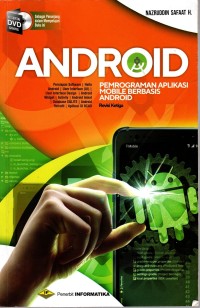Image of ANDROID PEMROGRAMAN APLIKASI MOBILE BERBASIS ANDROID