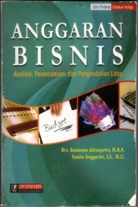 Image of ANGGARAN BISNIS : analisis, perencanaan dan pengendalian laba cet. 3