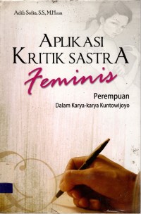 Image of APLIKASI KRITIK SASTRA FEMINIS: 