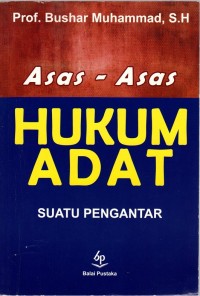 Image of ASAS-ASAS HUKUM ADAT Cet. 14