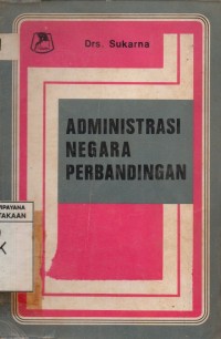 Image of Administrasi Negara Perbandingan