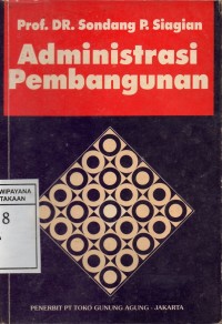 Image of Adminsitarsi Pembangunan : Konsep, Dimensi dan Strateginya