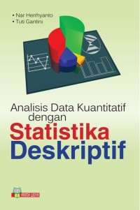 Image of Analisis Data Kuantitatif Dengan Statistika Deskriptif