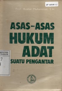 Image of Asas-asas Hukum Adat : (Suatu Pengantar)