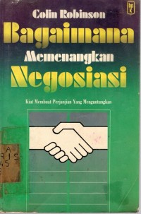Image of BAGAIMANA MEMENANGKAN NEGOSIASI