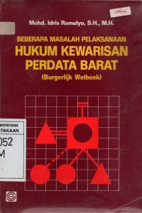 Image of Beberapa Masalah Pelaksanaan Hukum Kewarisan Perdata barat (Burgerlijk Wetboek)
