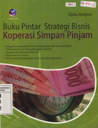 Image of Buku Pintar Strategi Bisnis Koperasi Simpan Pinjam