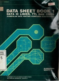 Image of DATA SHEET BOOK 1; data IC Linier, TTL dan CMOS
