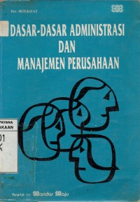 Image of Dasar-Dasar Administrasi dan Manajemen Perusahaan