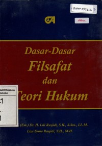 Image of Dasar-dasar Filsafat dan Teori Hukum
