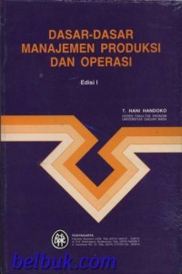 Image of Dasar-Dasar Manajemen Produksi dan Operasi