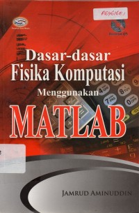 Image of Dasar-Dasar Fisika Komputasi Menggunakan Matlab