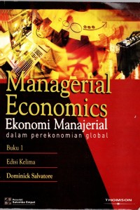 Image of MANAGERIAL ECONOMICS: Ekonomi manajerial dalam perekonomian global Ed. 5