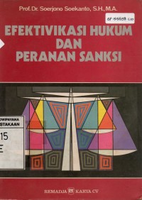 Image of Efektivitas Hukum Dan Peranan Sanksi