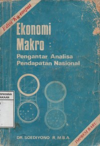 Image of Ekonomi Makro : Pengantar Analisis Pendapatan Nasional