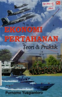Image of Ekonomi Pertahanan : Teori dan Praktik