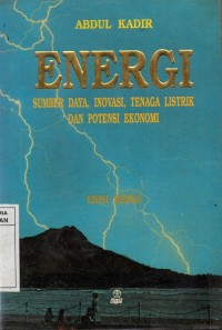 Image of Energi (Sumber daya, Inovasi, Tenaga Listrik dan Potensi Ekonomi)