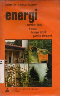 Image of Energi (Sumber Daya, inovasi, Tenaga Listrik, Potensi Ekonomi)