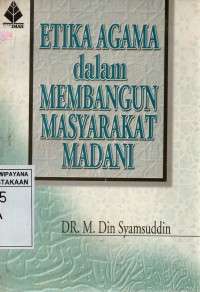 Image of Etika Agama Dalam Membangun Masyarakat Madani